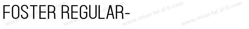 Foster Regular字体转换